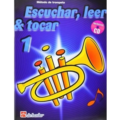 ESCUCHAR, LEER Y TOCAR TROMPETA V.1 DE HASKE