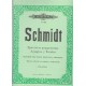 SCHMIDT Ejercicios preparatorios: arpegios y escalas en todos los tonos mayores y menores, para piano, op. 16